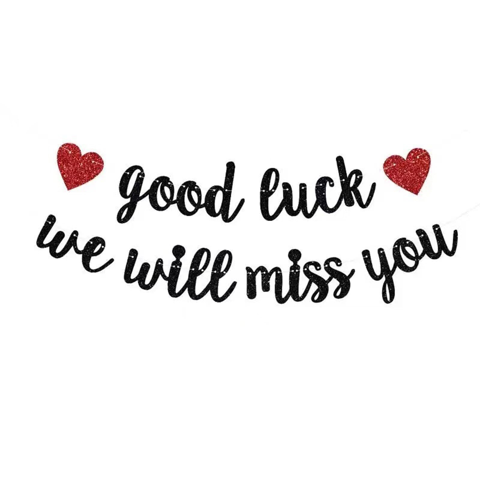 Leaving Banner,Farewell Banner with We Will Miss You & Good Luck (Black)