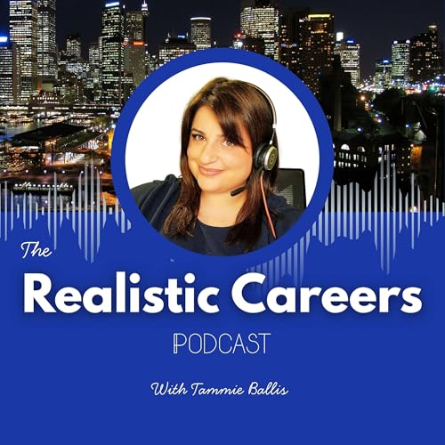 Couverture de Realistic Careers with Tammie Ballis