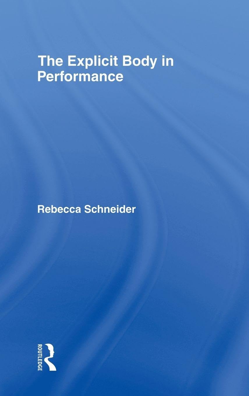 Buy The Explicit Body in Performance — BookShops.in