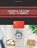 Chinese Cuisine Meal Planner: Blank Journal For Writing Chinese Recipe Ideas