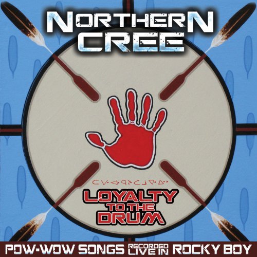 Loyalty to the Drum: Pow-Wow Songs Recorded Live in Rocky Boy