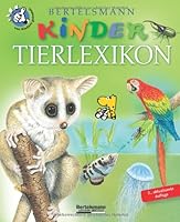 Bertelsmann Kinder-Tierlexikon 3577090170 Book Cover