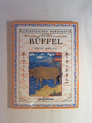 Chinesisches Horoskop, Büffel