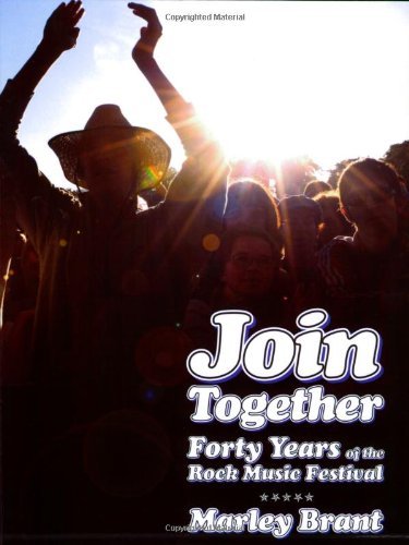 Join Together: Forty Years of the Rock Music Festival