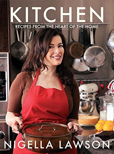 Kitchen: Recipes From The Heart Of The Home By Lawson, Nigella (2010)