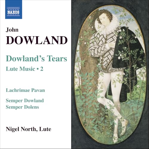 Image of Dowland, J.: Lute Music, Vol. 2 - Dowland's Tears