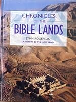 Chronicles of the Bible Lands 1904594050 Book Cover