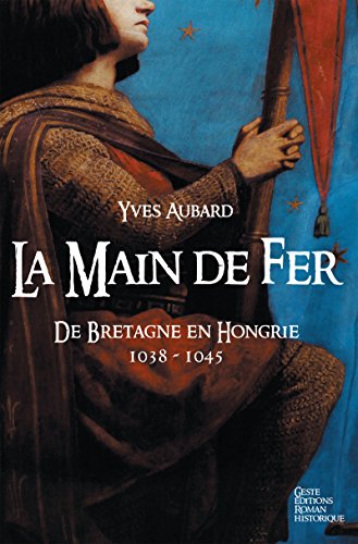 Télécharger La Saga des Limousins - Tome 8: La Main de fer PDF Ebook En Ligne