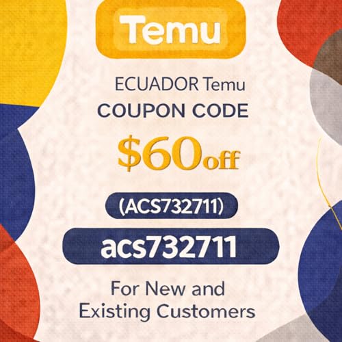 Ecuador Temu CoupoN CODE $60 off (acs732711)For New and Existing Customers cover art