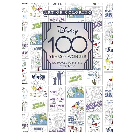 Art of Coloring: Disney 100 Years of Wonder: 100 Images to Inspire Creativity