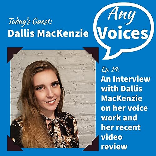Episode 14 - An Interview with Dallis MacKenzie and her recent video review!