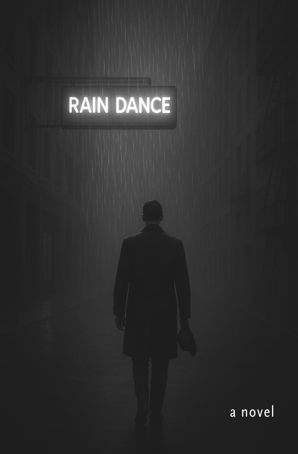 Rain Dance: A Novel