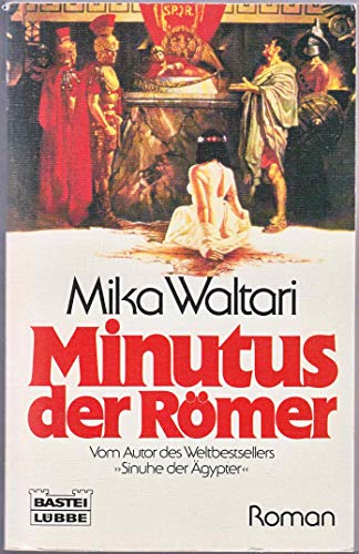 Minutus der Römer. Des römischen Senators Minutus