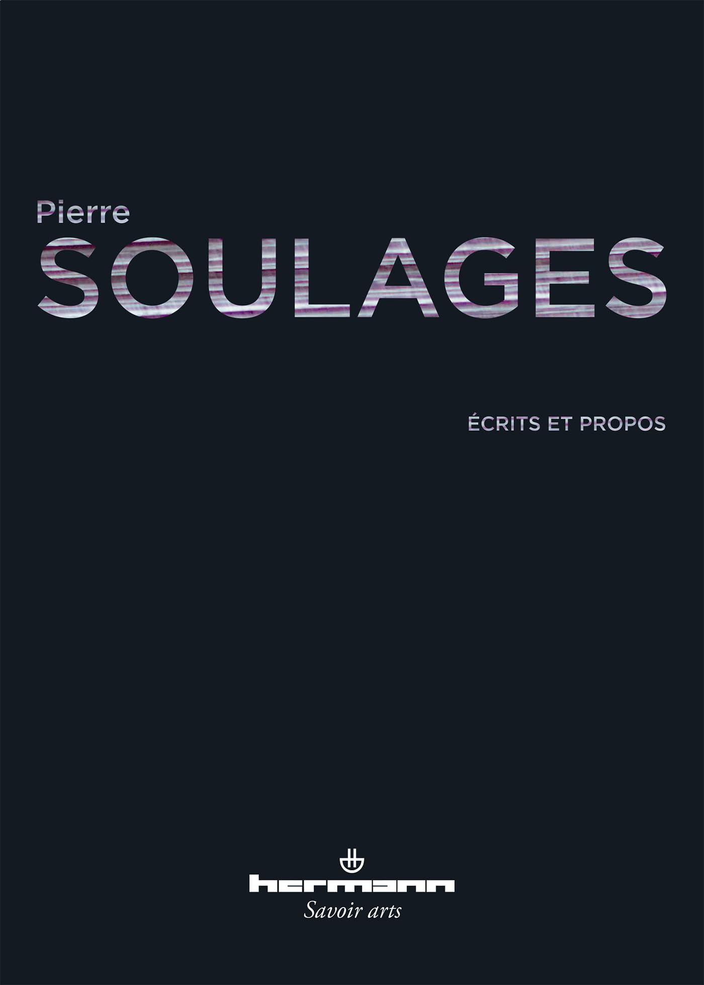 Écrits et propos Savoir arts : enrichissez vos moments de lecture et de réflexion au calme