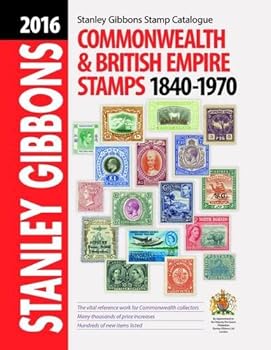 Hardcover 2016 Commonwealth & Empire Stamps 1840-1970 Book