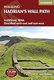  Hadrian\'s Wall Path: National Trail: Described west-east and east-west (Cicerone guidebooks)