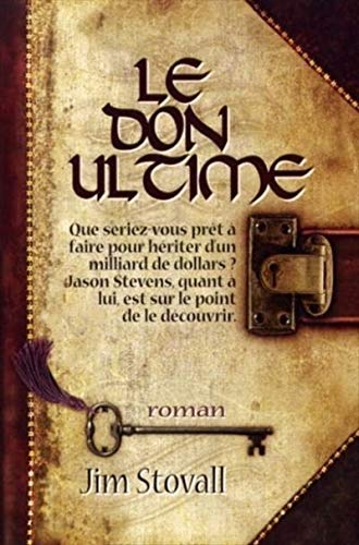 Le don ultime [French] 2922405117 Book Cover