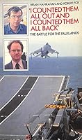 I Counted Them All Out and I Counted Them All Back: Battle for the Falklands 0563201479 Book Cover