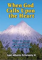 When God Calls Upon the Heart 9584669982 Book Cover