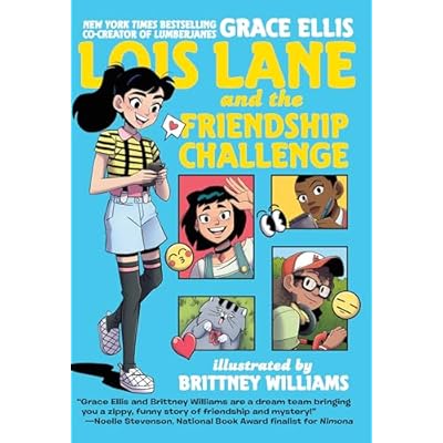 Lois Lane and the Friendship Challenge