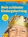 Mein schönster Kindergeburtstag (GU Einzeltitel Partnerschaft & Familie)