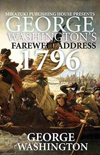 George Washington's Farewell Address: 1796 Speech