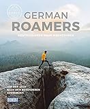quellenhof leutasch bilder  German Roamers - Deutschlands neue Abenteurer: Auf der Jagd nach dem besonderen Augenblick (DuMont Bildband)
