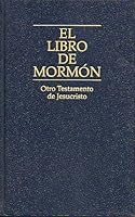 El Libro De Mormon, Otro Testamento De Jesucristo B00IPLPZQK Book Cover