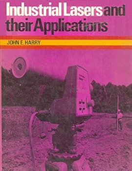 Hardcover Industrial Lasers and Their Applications Book