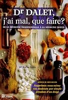 DR DALET J AI MAL QUE FAIRE 2761913981 Book Cover