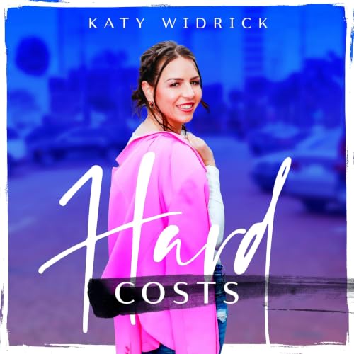 『Hard Costs With Katy Widrick』のカバーアート