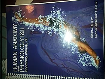 Unknown Binding Human Anatomy and Physiology I & II laboratory manual, 2E Book