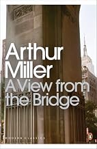 A View from the Bridge (Penguin Modern Classics) by Arthur Miller (Afterword, Author) â€º Visit Amazon's Arthur Miller Page search results for this author Arthur Miller (Afterword, Author), Philip