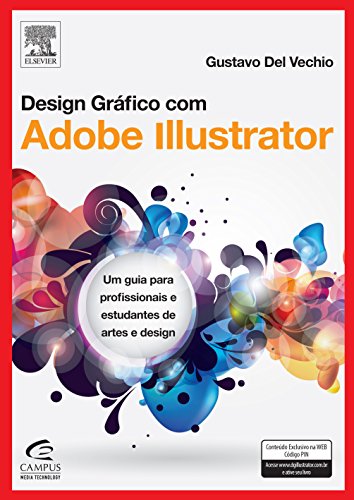 Design Gráfico com Adobe Illustrator. Um Guia Para Profissionais ...