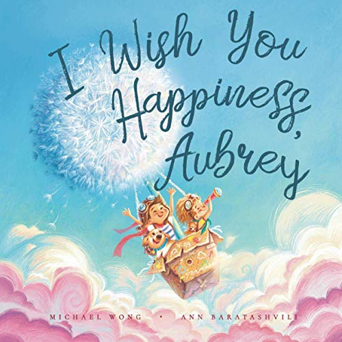 I Wish You Happiness, Aubrey (The Unconditional Love for Aubrey Series)