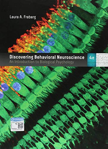 {Laura Freberg} : Hardcover Discovering Behavioral Neuroscience: an Introduction to Biological Psychology