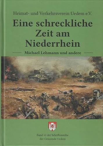 Eine schreckliche Zeit am Niederrhein (Schriftenreihe der Gemeinde Uedem) für 20,00 EUR (-12%) statt 7,95 EUR bei amazon.de Bild: Eine schreckliche Zeit am Niederrhein (Schriftenreihe der Gemeinde Uedem) für 20,00 EUR (-12%) statt 7,95 EUR bei amazon.de