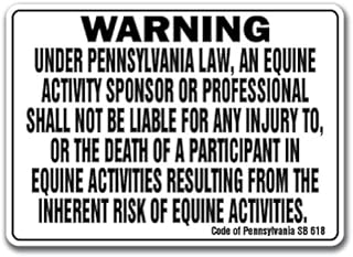 Pennsylvania Equine Sign Activity Liability Warning Statute Horse Barn Stable, 10