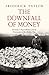 Downfall of Money