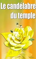 Algopix Similar Product 11 - Le candélabre du temple (French Edition)