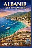 zara 62  Albanie Guide De Voyage 2026: Cités antiques, côtes sauvages et modes de vie locaux