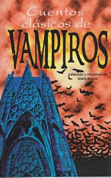 Paperback Cuentos clasicos de vampiros (Spanish Edition) [Spanish] Book
