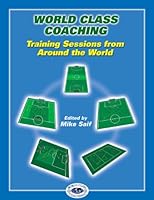 Training Sessions From Around the World 0971821895 Book Cover