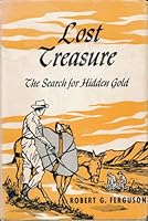 Lost Treasure The Search for Hidden Gold B007T2U2PK Book Cover