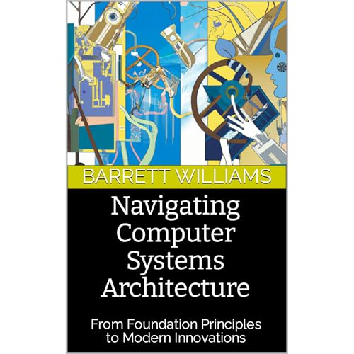 Barrett Williams, ChatGPT ChatGPT's Navigating Computer Systems Architecture episode artwork