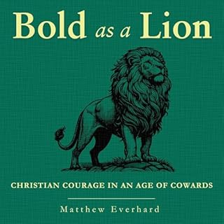 Bold as a Lion Audiobook By Matthew Everhard cover art
