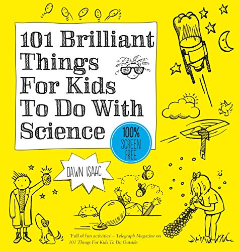 101 Brilliant Things For Kids to do With Science (English Edition)