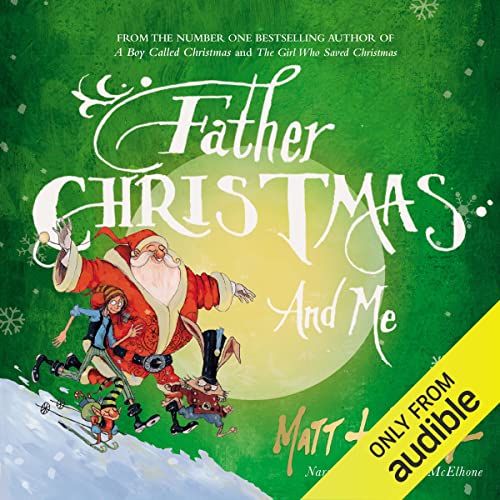 Father Christmas and Me (Audio Download) Matt Haig, Natascha McElhone