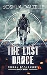 The Last Dance (Terran Scout Fleet Book 8)