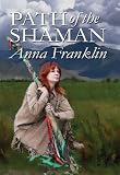 Path of the Shaman (Eight Paths of Magic Book 2)